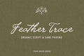 Feather Trace - Organic Font Duo